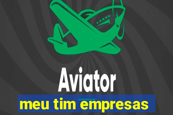 meu tim empresas